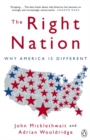 Image for The right nation  : why America is different
