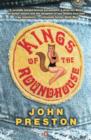 Image for Kings of the Roundhouse