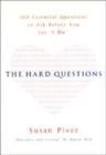 Image for The hard questions  : 100 questions to ask before you say &quot;I do&quot;