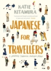 Image for Japanese for travellers  : a journey through modern Japan