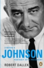 Image for Lyndon B. Johnson  : portrait of a president