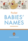 Image for The Penguin pocket dictionary of babies&#39; names