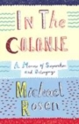 Image for In the colonie  : a memoir of separation and belonging