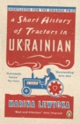 Image for A Short History of Tractors in Ukrainian