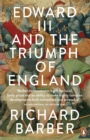 Image for Edward III and the Triumph of England