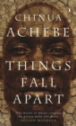 Things fall apart - Achebe, Chinua