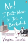 Image for No! I don&#39;t want to join a book club