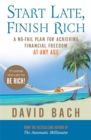 Image for Start Late, Finish Rich : A No-fail Plan for Achieving Financial Freedom at Any Age