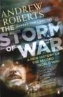 Image for The storm of war  : a new history of the Second World War