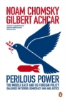 Image for Perilous Power:The Middle East and U.S. Foreign Policy