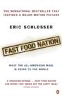 Image for Fast food nation  : what the all-American meal is doing to the world