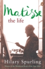 Image for Matisse  : the life