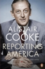 Image for Reporting America  : the life of the nation 1946-2004