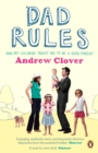 Image for Dad rules  : how my children taught me to be a good parent