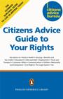 Image for The Citizens Advice guide to your rights  : practical, independent advice