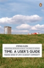 Image for Time  : a user&#39;s guide