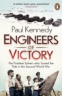 Image for Engineers of victory  : the problem solvers who turned the tide in the Second World War