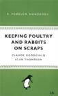 Image for Keeping poultry and rabbits on scraps