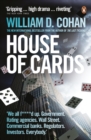 Image for House of cards  : how Wall Street&#39;s gamblers broke capitalism