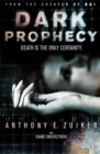 Image for Dark prophecy  : a Level 26 thriller featuring Steve Dark