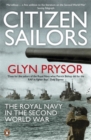 Image for Citizen sailors  : the Royal Navy in the Second World War