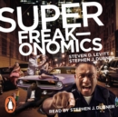 Image for Superfreakonomics  : global cooling, patriotic prostitutes, and why suicide bombers should buy life insurance