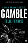 Image for Gamble  : a Dick Francis novel