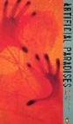 Image for Artificial paradises  : a drugs reader
