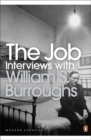Image for The job  : interviews with William S. Burroughs