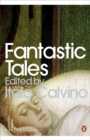 Image for Fantastic tales  : visionary and everyday