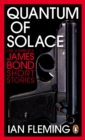 Image for Quantum of solace  : the complete James Bond short stories