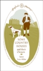 Image for Some country houses and their owners
