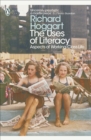 Image for The uses of literacy: aspects of working-class life