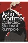 Image for The collected stories of Rumpole