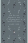 Image for The private memoirs and confessions of a justified sinner