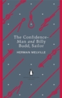 Image for The confidence-man and Billy Budd, sailor