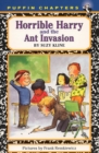Image for Horrible Harry and the Ant Invasion