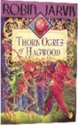 Image for The Thorn Ogres of Hagwood