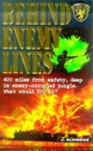 Image for Behind enemy lines  : a fictional story based on real-life events