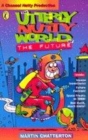Image for The utterly nutty world of the future