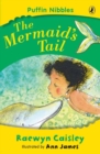 Image for Puffin Nibbles: The Mermaid&#39;s Tail