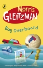 Boy overboard - Gleitzman, Morris