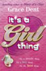 Image for It&#39;s a Girl Thing