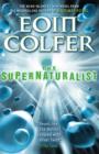 Image for The supernaturalist