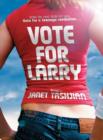 Image for Vote for Larry