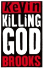 Image for Killing God