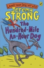 The hundred-mile-an-hour dog - Strong, Jeremy