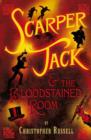 Image for Scarper Jack and the Bloodstained Room