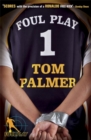 Foul play - Palmer, Tom