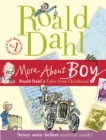 Image for More about Boy  : Roald Dahl&#39;s tales from childhood